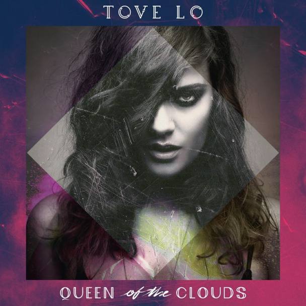 Queen of the Clouds  l&#39;album di debutto di Tove Lo